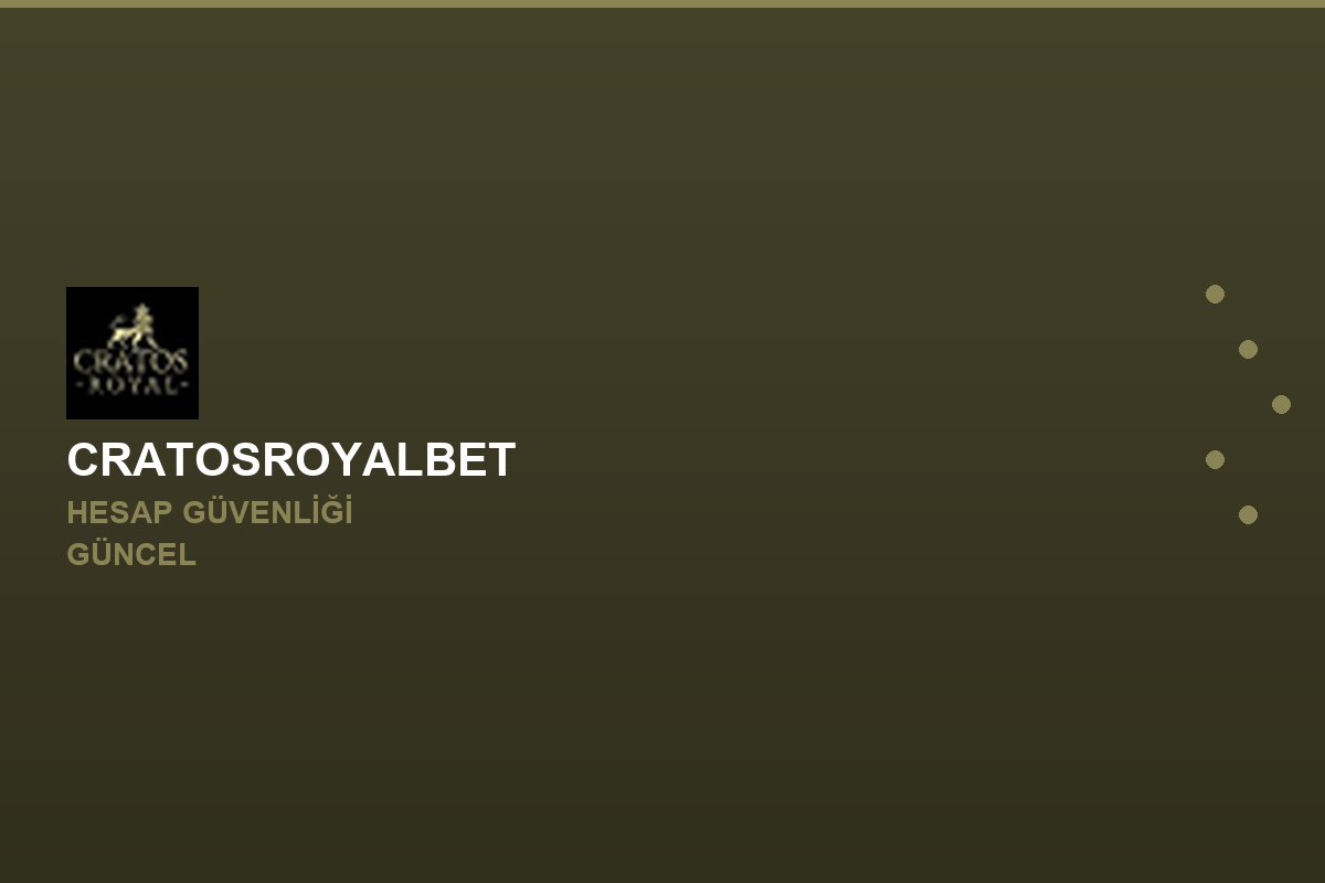 Cratosroyalbet güvenlik görseli